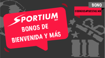 Sportium Bono February 2026: 100% de tu primer depósito hasta $5,000 + 250 giros gratis