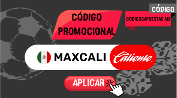 Código de promoción Caliente: MAXCALI | Obtén hasta 7,000 MXN en January 2026