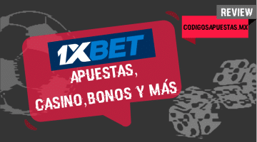 Todo sobre 1xBet México en February 2026