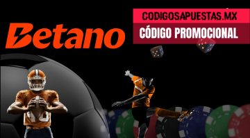 Código promocional Betano BETACAP: ¿Qué ofrece en México?