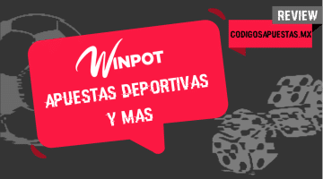 Winpot México apuestas: Reseña y opiniones en 2026